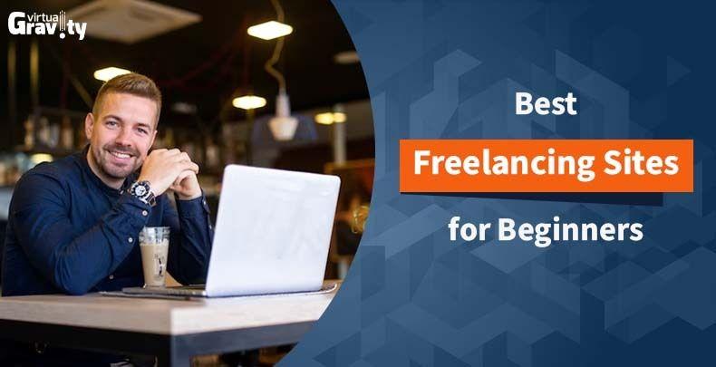 What are the Best Freelancing Sites for Beginners?